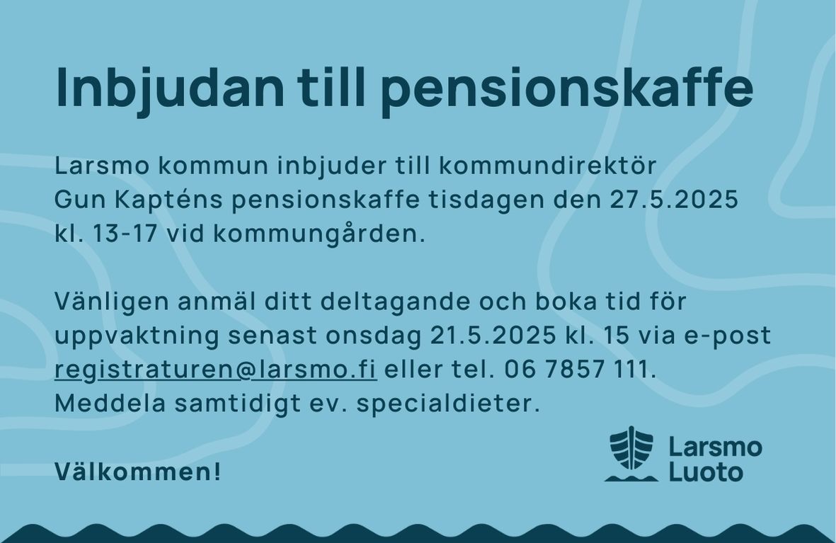 Inbjudan till pensionskaffe för Gun Kapténs